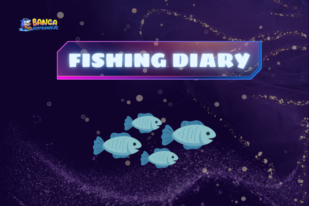 Fishing Diary