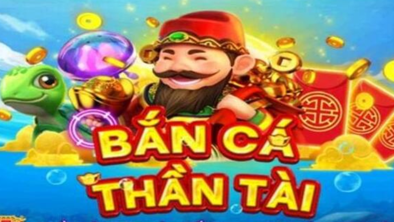 Giới thiệu về bắn cá thần tài